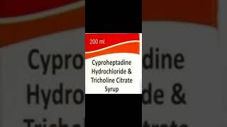 cyproheptadine HCl and tricholine citrate syrup [upl. by Eyde550]