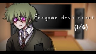 Pregame DRV3 react… 16  Rantaro Amami [upl. by Perren]