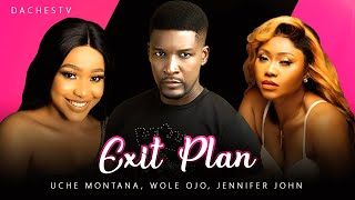 Watch UCHE MONTANA WOLE OJO JENNIFER JOHN in EXIT PLAN  Latest Nollywood Movies [upl. by Adnolat]