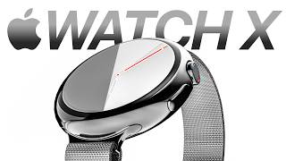 Apple Watch X  The BIGGEST Change Yet [upl. by Crispa]