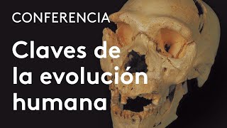 Claves biológicas y culturales de la evolución humana  José María Bermúdez de Castro [upl. by Clintock749]