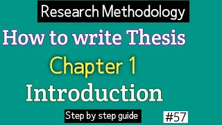 How to write thesis chapter 1  Steps for Thesis writing  online teaching for all [upl. by Rory]