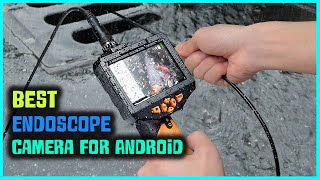 Top 5 Best Endoscope Cameras for Android Review 2023  Flexible Wireless EndoscopeHD Inspection [upl. by Enelegna901]