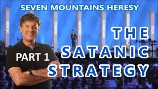 THE SATANIC STRATEGY Pt 1 of Seven Mountains Apostasy [upl. by Hyacintha]