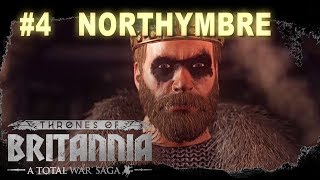 Thrones of Britannia  Northymbre Campaign 4 [upl. by Aseyt131]