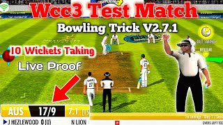 Wcc3 test match bowling tricks  How to take wickets in wcc3 test match  Wcc3 test bowling tricks [upl. by Anilec]