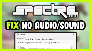 How to FIX Spectre Divide No AudioSound Not Working [upl. by Lohrman]