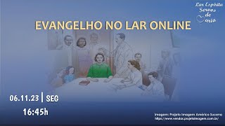 Evangelho no Lar  061123 [upl. by Tori]