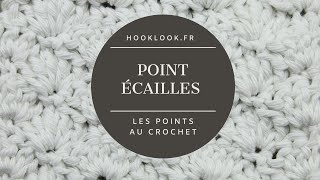 Le point écailles au crochet [upl. by Batha]