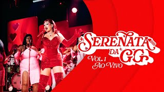 Serenata Da GG Vol 1 Ao Vivo [upl. by Haidabez]