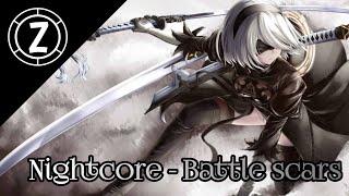 Nightcore  Battle scars [upl. by Elbert]