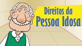 Direitos da Pessoa Idosa [upl. by Nauqan]