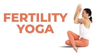 Fertility Yoga For Trying To Conceive  Fertility Exercises  Yoga To Get Pregnant [upl. by Tsyhtema]