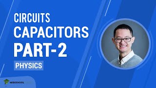 Circuits – Capacitors Part 2  MCAT Physics Prep [upl. by Bridie285]