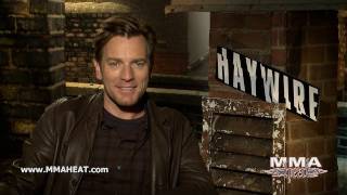 Haywires Ewan McGregor on What He Learned About Fighting From CoStar Gina Carano [upl. by Azil]