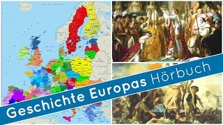 Allgemeinbildung Geschichte Europas  Teil 1  Ganzes Hörbuch  Full Audio Book [upl. by Redmund]