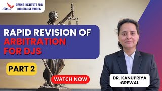 Rapid revision of Arbitration and Conciliation act 1996 part2 By Dr kanupriya grewal [upl. by Nagyam]