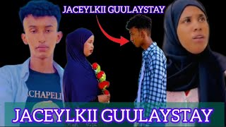 JACEYLKII GUULAYSTAY  PART 5 [upl. by Haya]