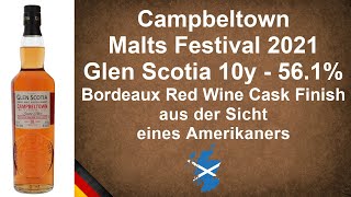 Glen Scotia 10 Campbeltown Malts Festival 2021 Bordeaux Red Wine Cask Finish Verkostung WhiskyJason [upl. by Odlabso]