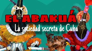 EL ABAKUÁ La sociedad secreta de Cuba [upl. by Eisus426]