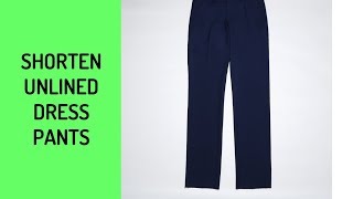 How To Shorten Unlined Dress Pants Hem [upl. by Harad384]