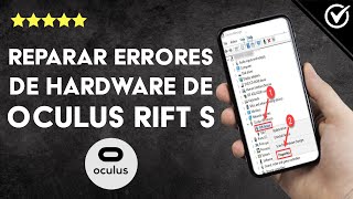 ¿Cómo reparar los errores de hardware de la OCULUS RIFT S [upl. by Cheffetz378]