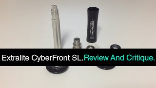 Extralite Cyber Front SL InDepth Review and Critique [upl. by Hite]