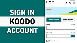 Koodo Mobile Login How to Login To Your Koodo Account 2024 [upl. by Dinsmore]