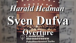 Puhallinorkesteri Turbo Sven Dufva Overture [upl. by Cybil254]