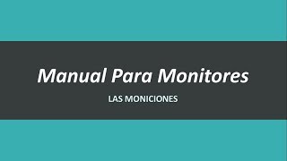 Las Moniciones Manual para monitores [upl. by Ysdnyl]