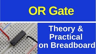 OR Gate on Breadboard [upl. by Eednar]