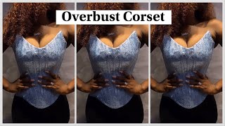 OVERBUST CORSET TUTORIAL  How to Cut and Sew an Overbust Corset [upl. by Ellemaj361]