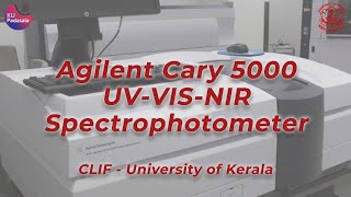 Agilent Cary 5000 UVVISNIR Spectrophotometer  CLIF  University of Kerala [upl. by Johannah]