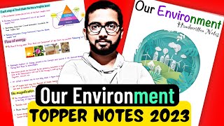 Our Environment  Complete NCERT NOTES  Class 10 Science  Chapter 15  Toppers Handwritten Notes [upl. by Zinnes]