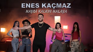 Enes Kaçmaz  Haydi Kalkın Halaya Official Video [upl. by Biddy]