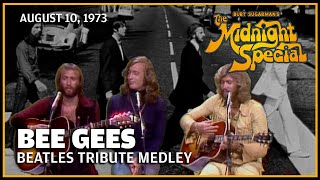 Beatles Medley  Bee Gees  The Midnight Special [upl. by Pierpont481]