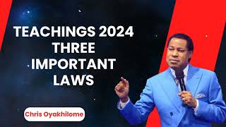 Teachings 2024 Three Important Laws  Pastor Chris Oyakhilome PhD [upl. by Retha]