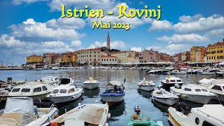 Istrien  Rovinj  Mai 2023 [upl. by Lebana674]