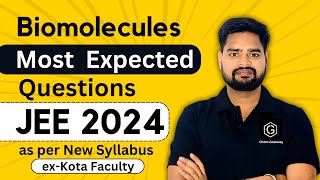 JEE 2024 Biomolecules Most expected questions chemistry JEE Main 2024 [upl. by Nikos839]