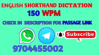 150 WPM ENGLISH SHORTHAND DICTATION 150 शब्द प्रति मिनट अंग्रेजी शॉर्टहैंड श्रुतलेख SHORTHAND HUB [upl. by Yllim]