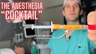 What the anesthesia quotcocktailquot contains amp why its given [upl. by Reitrac794]