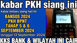 PKH hari ini kabar PKH tahap 5 amp BPNT tahap 6 September 2024 nah berikut ini hasilnya [upl. by Haletky]