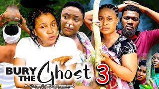 BURY THE GHOST SEASON 3New Movie Lizzy Gold amp Mary Igwe 2024 Latest Nigerian Nollywood Movie [upl. by Furlong]