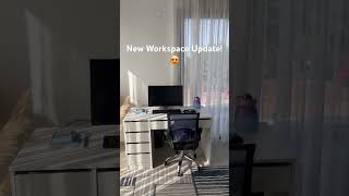 New Workspace The Best Update Ever office workfromhome [upl. by Arihsan]