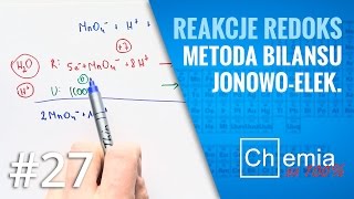 Matura z chemii Metoda BILANSU JONOWOELEKTRONOWEGO  jak dobrać współczynniki  Zadanie Dnia 27 [upl. by Eahcim]