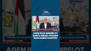 Detikdetik Agen Intelijen Iran Membelot Disewa Mossad untuk Pasang Bom di Kamar Wisma Haniyeh [upl. by Jacobba]