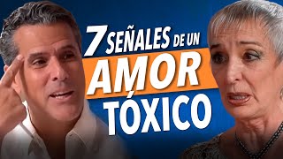 7 señales de que es un amor tóxico  Psic NildaChiaraviglio y Marco Antonio Regil [upl. by Palermo]