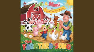 The Farmyard Song [upl. by Ekez]