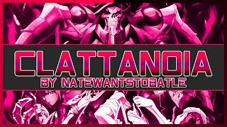 【Overlord】Opening「Clattanoia」English Cover by NateWantsToBattle [upl. by Ainad]