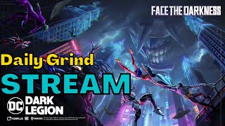 Story Missions and Daily Grind  DC Dark Legion [upl. by Angadresma712]